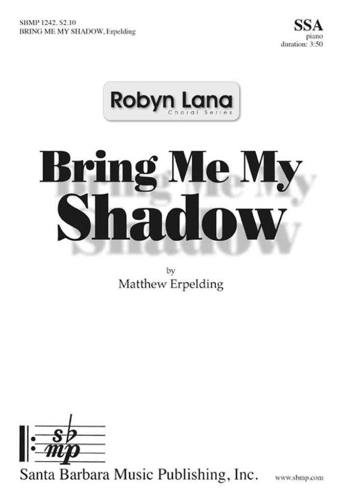 Bring Me My Shadow